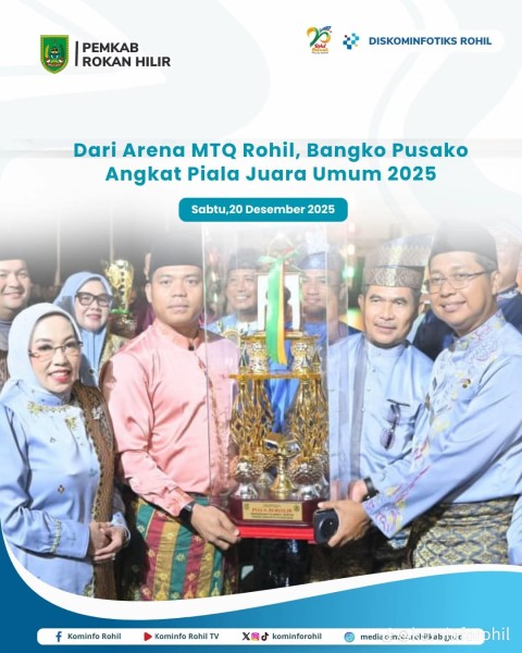Dipimpin Riwansyah, Bangko Pusako Juara Umum MTQ ke - XX Tingkat Kabupaten Rohil