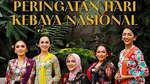 Sejarah Perayaan Hari Kebaya Nasional yang Diperingati pada 24 Juli