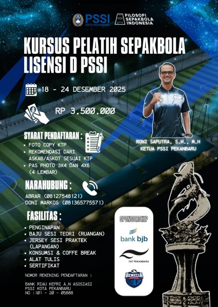 Segera, Askot PSSI Pekanbaru Gelar Lisensi D 18-24 Desember 2025