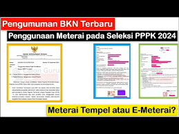 Cara Menempelkan E-Meterai di Formulir Pendaftaran PPPK 2024